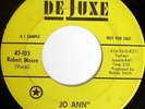 ROBERT MOORE: Jo Ann / Old Grandma 45 Hear  (dj) Soul