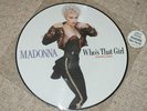 Madonna special edition picture disc -Who's that girl