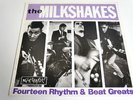 THE MILKSHAKES - 14 RHYTHM AND BEAT GREATS-LP/VINYL