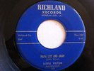 LITTLE VICTOR - PAPA LOU AND GRAN - RARE ROCKABILLY 45 ... RICHLAND VG++