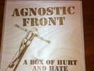 Agnostic Front A Box Of Hurt & Hate Hardcore Oi Kbd Black Flag Punk Skin