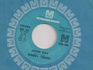BOBBY TREND : GOOD DAY (Metromedia MM 203) Mod Psych Pop Drugs 45 LISTEN