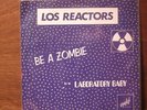 '80 private punk LOS REACTORS Be A Zombie m- PS KBD SYNTH PRESS Screaming Urge 7