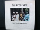 SAM SANDERS & VISIONS Gift of Love LP (1983) PRIVATE Spiritual