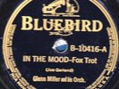 78-PRE-WAR JAZZ-GLENN MILLER-IN THE MOOD/I WANT TO BE HAPPY on BLUEBIRD