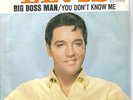 ELVIS PRESLEY - Big Boss Man  (Smith-Dixon)  RARE - Germany  Single  TOP -