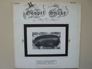 THE HOMESTEAD ACT Gospel Snake 1972 private RURAL FOLK ROCK Steve Young lp