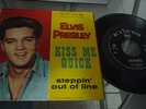 ELVIS PRESLEY 45 KISS ME QUICK \ STEPPIN OUT OF LINE ITALY NM