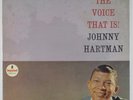 JOHNNY HARTMAN The Voice That Is IMPULSE SEALED LP