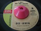 dee irwin I ONLY GET THIS FEELING/WRONG DIRECTION northern soul 45 audition copy
