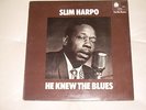 SLIM HARPO - HE KNEW THE BLUES - BLUE HORIZON RECORD