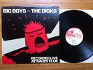 BIG BOYS & DICKS - Live At Raul's Club LP - ORIGINAL - RARE KBD