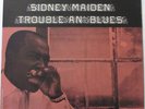 Trouble an' Blues by Sidney Maiden --  Bluesville 1035