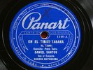 DANIEL SANTOS w/SONORA MATANCERA   RARE CUBAN 78 rpm Panart 1148 Latin Guaracha