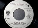 TWO TONS OF LOVE WHAT GOOD AM I WITHOUT YOU PROMO NORTHERN SOUL 45