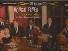 Jack Costanzo at the Garden Of Allah - Bongo Fever US LP Liberty LST 7109 EX/EX
