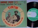 TINTIN - KUIFJE - MYSTERE DE LA TOISON D'OR - ANDRE POPP - PHILIPS EP