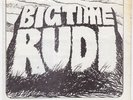 RUDI Big Time RARE SUPERB irish punk 7