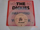 The DICKIES AUTOGRAPHED Colored Vinyl UK 7
