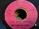 THE FABULOUS FOUR - the swingingburg address b/w ive been trying - DALO