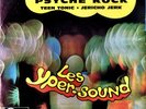 LES YPER SOUND: Too Fortiche / Psyché Rock (French EP)