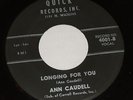 ANN CAUDELL LONGING FOR YOU 45 QUICK MEMPHIS TEEN NORTHERN SOUL hear