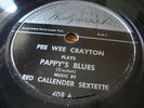 Pee Wee Crayton Red Callender Pappy's Blues rare Recorded in Hollywood 78rpm