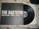 The Haunted made me do it Lp Earache records 1st press&unplayed 