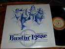 BUSTIN' LOOSE Private LP Vinyl IDAHO Rural 1981 Cisco SOUTHERN Hard ROCK Blues