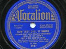 Rare Jazz 78 - Billie Holiday - Now They Call It Swing - Vocalion #3947 - VG+