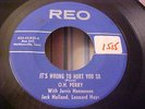 O.H. Perry & Others - It's Wrong To Hurt You So - REO 930