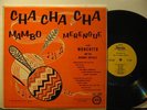 MONCHITO AND HIS MAMBO ROYALS usa LP CHA CHA CHA MAMBO MERENGUE Latin FIESTA