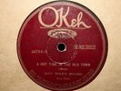 Okeh 40784 Miff Mole's Molers Hot Time In Old Town Darktown Strutters' Ball 78