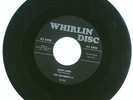 45 Rpm, The Continentals, Whirlin Disc Records #101, VG++, Original Black Wax