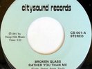 BROKEN GLASS: Rather You Than Me (rare soul vinyl 45)