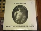 F.J. McMAHON Spirit of the Golden Juice LP Rare Limited Reissue Psych Folk