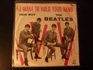 THE BEATLES DANOIS SINGLE 2 TITRES R 5084 I WANT TO HOLD YOUR HAND / superbe 