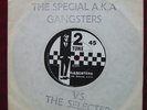 The Special A.K.A. VS. The Selector-Gangsters 7