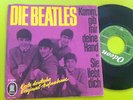 Die Beatles Komm Gib mir Deine Hand / Sie liebt Dich 7''