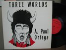 A. Paul Ortega - Three Worlds LP private press psych
