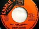 * CHARLIES ROOTS Past Time Paradise RARE ISLAND FUNK SAMPLES Charlie's 45 Hear