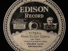 Edison 51762, Golden Gate Orchestra / Earl Olivers Jazz Babies E- / V+ to E- 78s