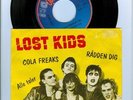 LOST KIDS: Cola Freaks+Rådden Dig/Alle Taler - Danish punk KBD -non album tracks