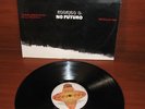 RODRIGO D NO FUTURO LP LATIN AMERICA PUNK HARD CORE METAL UNIQUE 1990