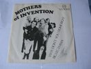ZAPPA MOTHERS OF INVENTION WHY DON'T YOU DOME RIGHT / BIG LEG EMMA RARE 7