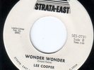 SOUL 45 LEE COOPER WONDER WONDER/IT AINT BEEN EASY STRATA-EAST 0731
