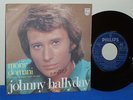 JOHNNY HALLYDAY RARO CHANTE EN ITALIEN MORIR DOMANI vs E DIO CREO' LA DONNA