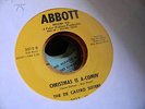 The De Castro Sisters 45 Christmas is A-Comin'/Snowbound For Abbott 3012 RARE