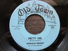 DONALD HEIGHT Pretty Girl You Can’t Trust Old Town Soul R&B 45 HEAR