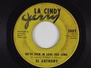 Northern Soul 45 EL ANTHONY We've Been In Love Too Long LA CINDY HEAR